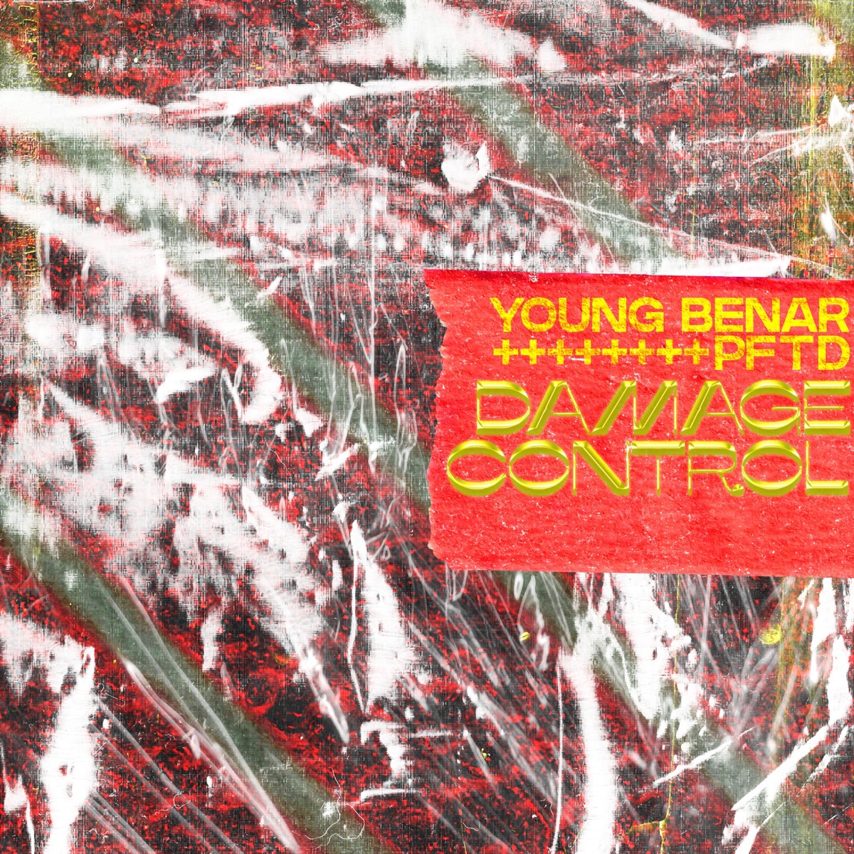 DAMAGE CONTROL by Young Benar & PFTD album cover