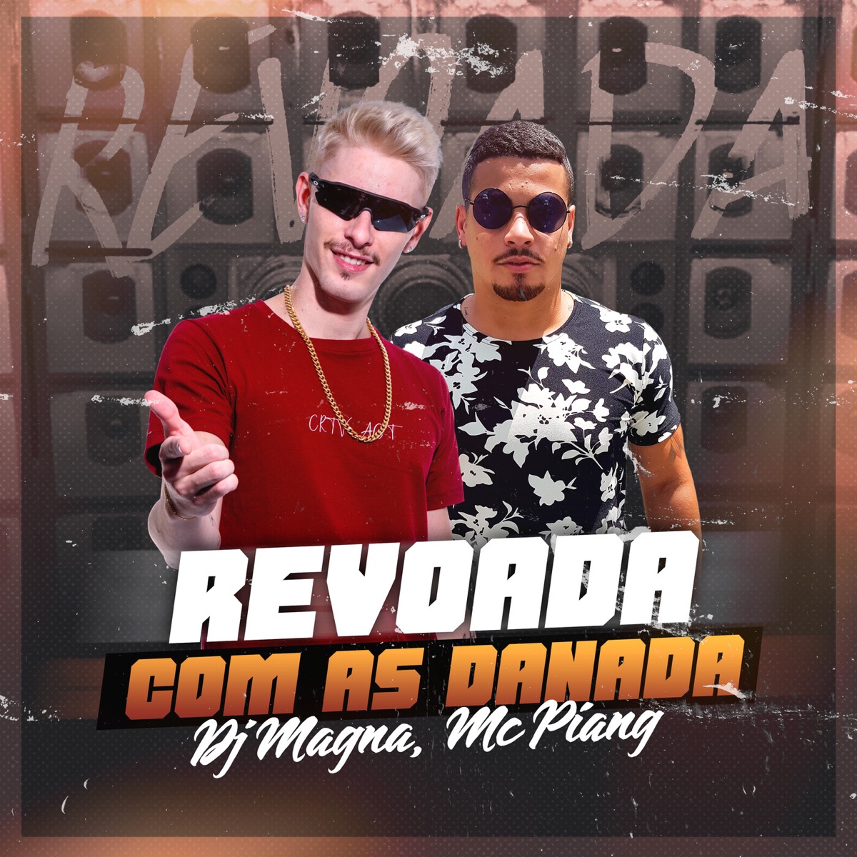 Revoada com as danada - Single by Mc Piang album cover