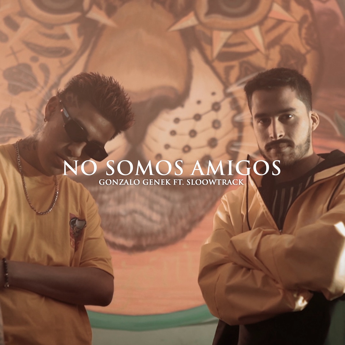 No Somos Amigos (feat. Sloowtrack) - Single by Gonzalo Genek album cover