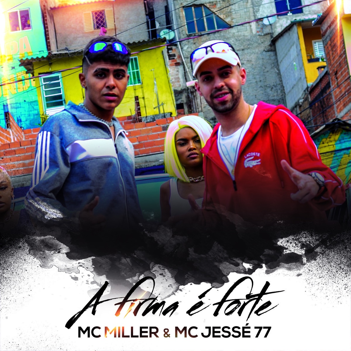 A Firma É Forte - Single by Mc Miller & Jessé album cover
