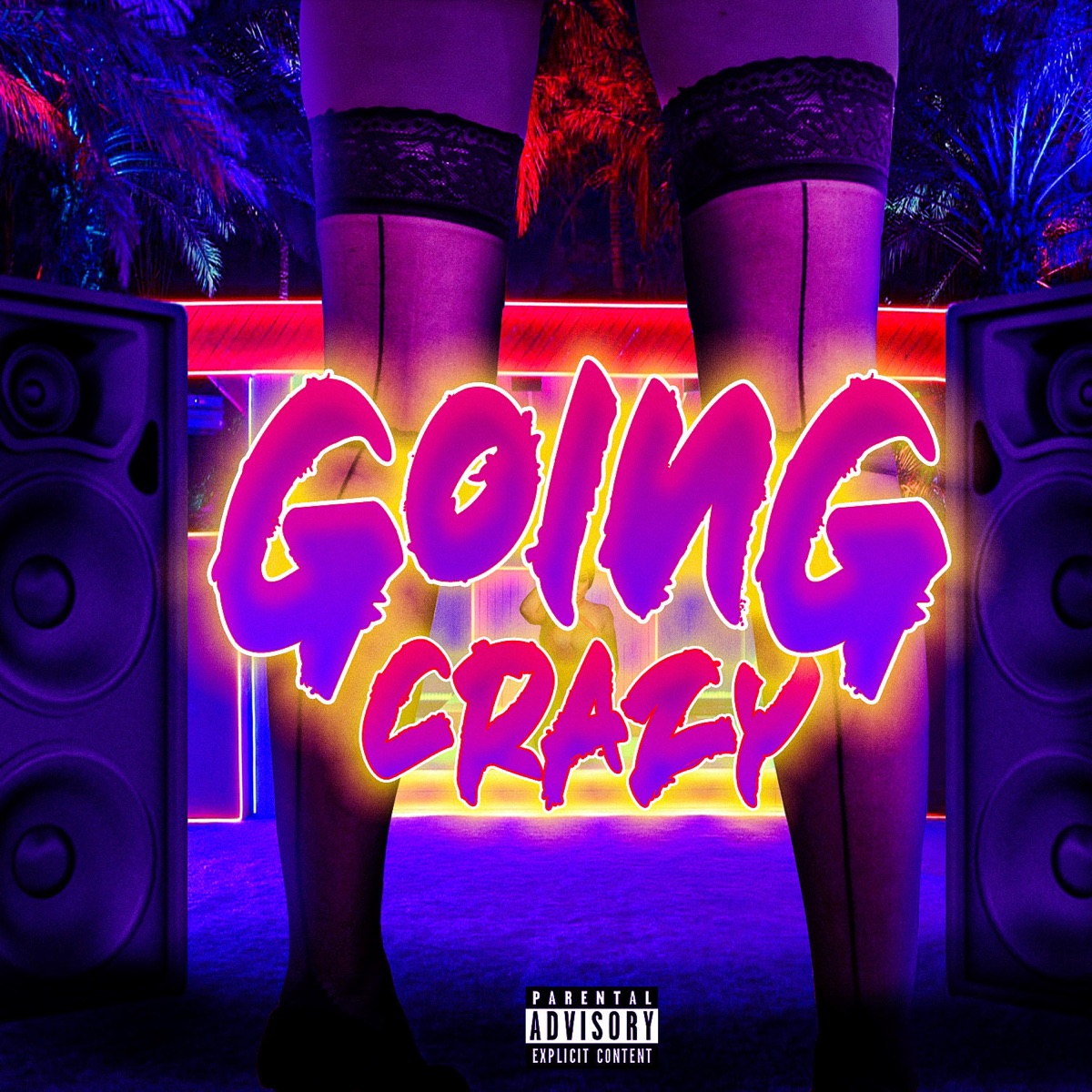 Going Crazy - Single by ChoBeezy album cover