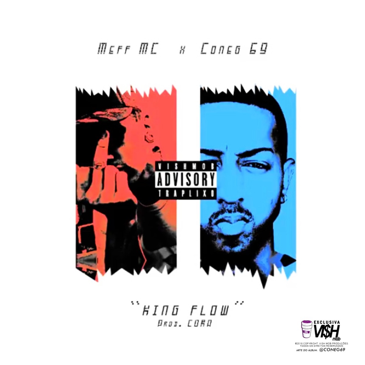 King Flow (feat. Meff MC) - Single by Coneg 69 album cover