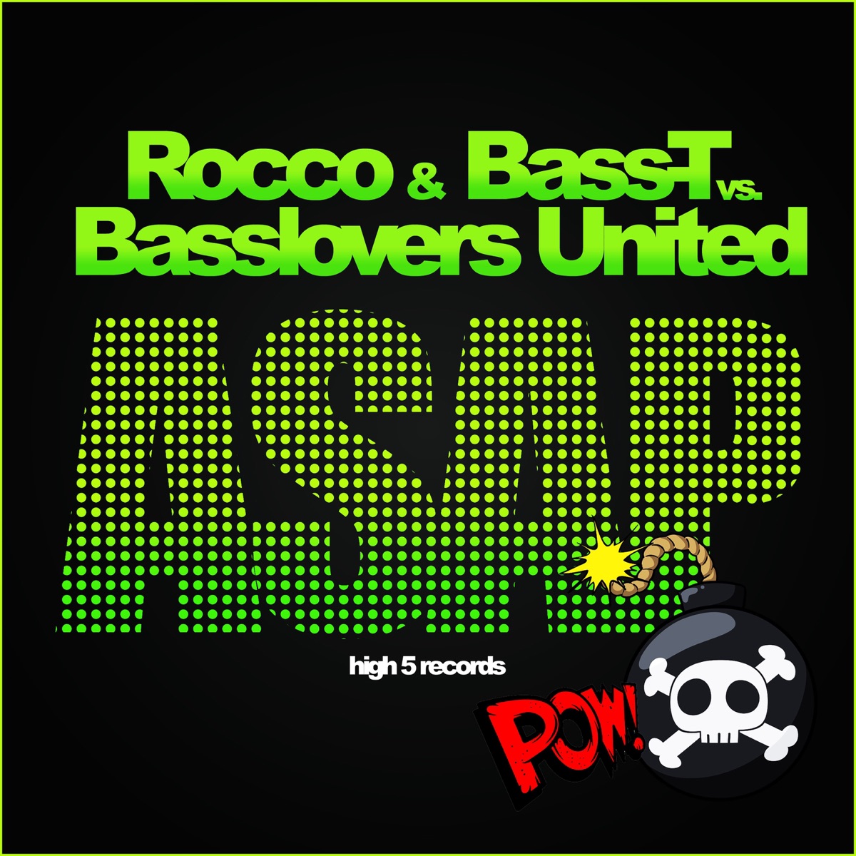 ASAP (Rocco & Bass-T vs. Basslovers United) - Single by Rocco, Bass-T & Basslovers United album cover