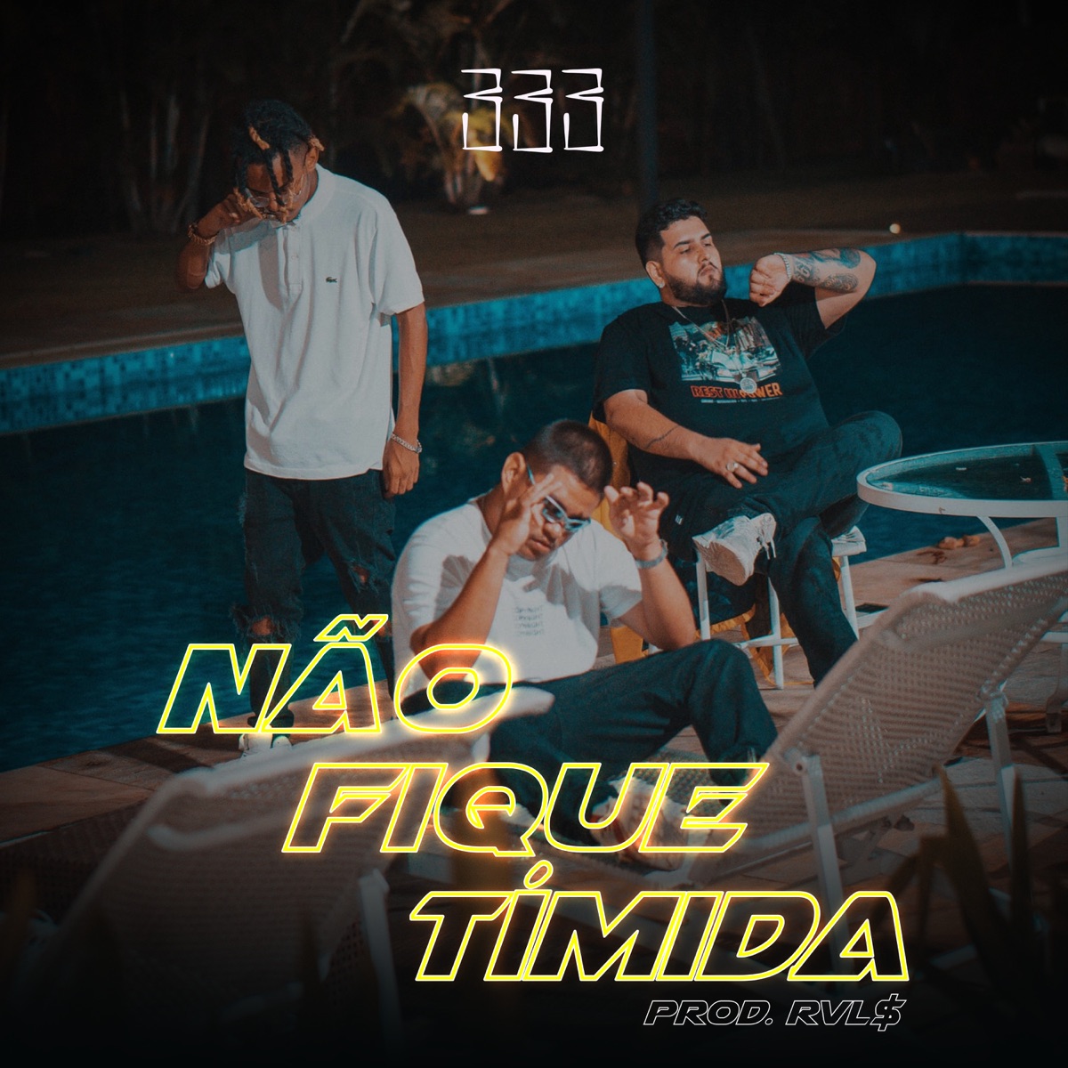 Não Fique Tímida (feat. Rvl$, O Haru & Koren) - Single by 333 album cover