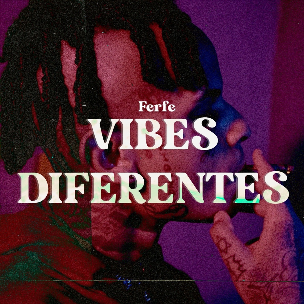 Vibes Diferentes - Single by Ferfe album cover