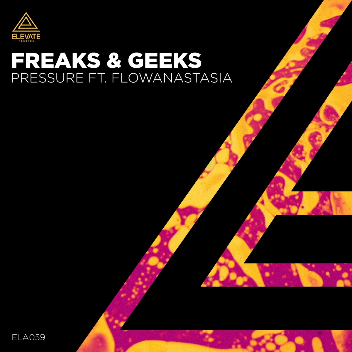 Pressure (feat. Flowanastasia) - Single by Freaks & Geeks album cover