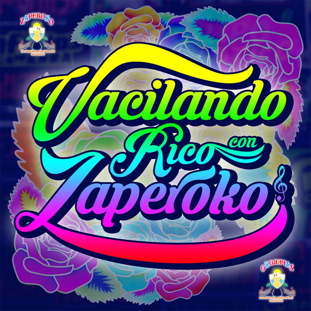 Vacilando Rico Con Zaperoko - EP by ZAPEROKO La Resistencia Salsera del Callao album cover