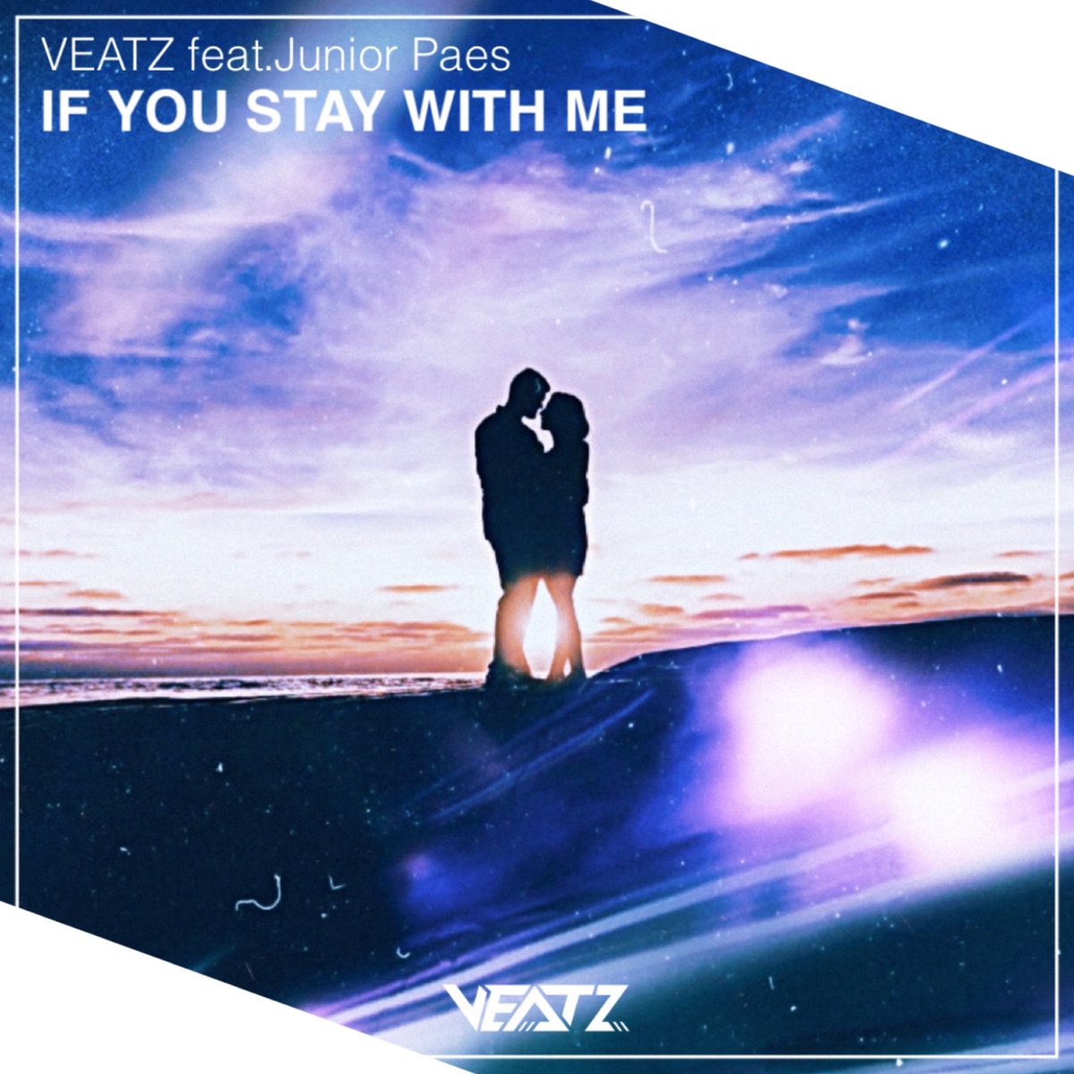 If You Stay With Me (Radio Edit) - Single by VEATZ & Junior Paes album cover