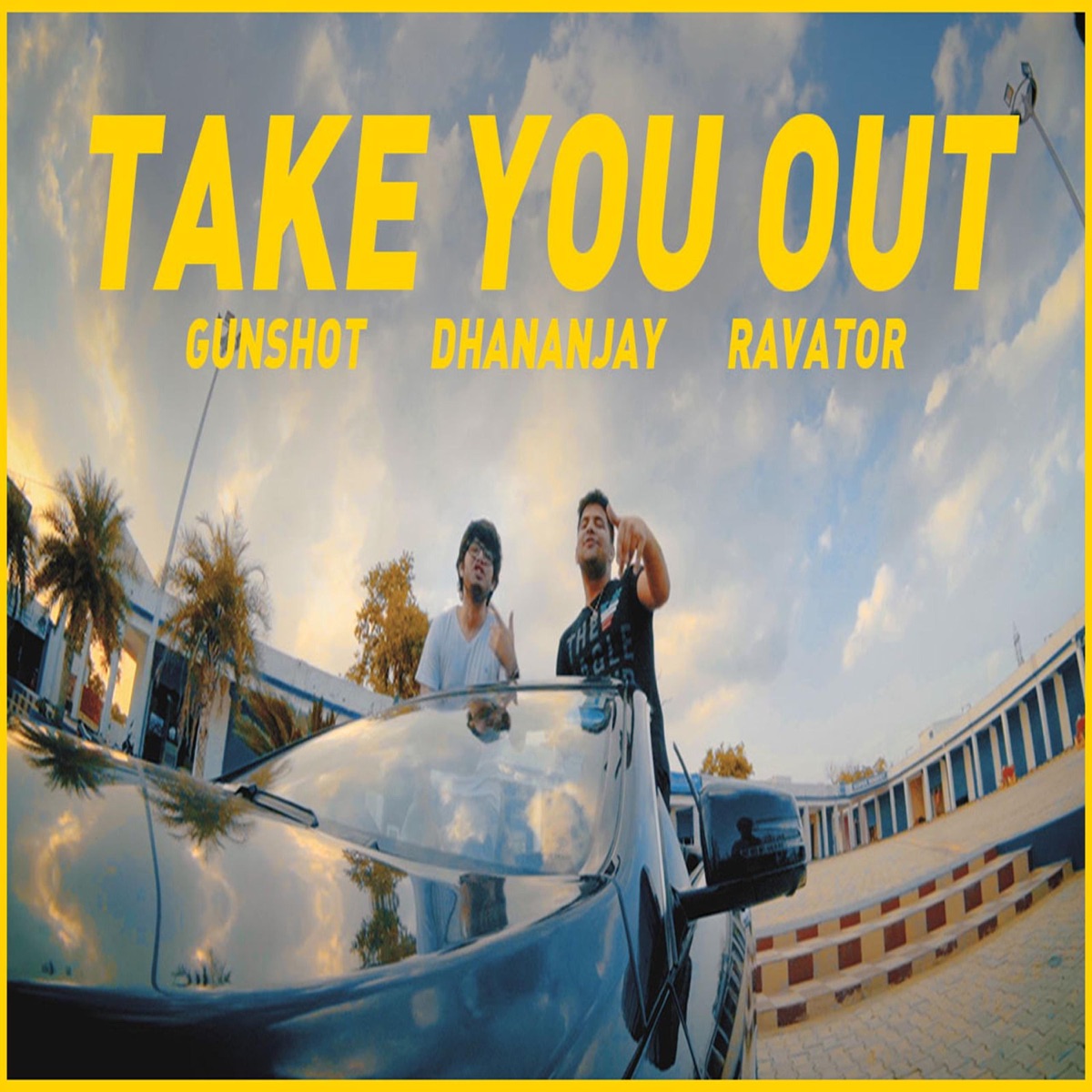 Take Me Out (feat. Dhanan & Ravator) - Single by Gunshot album cover