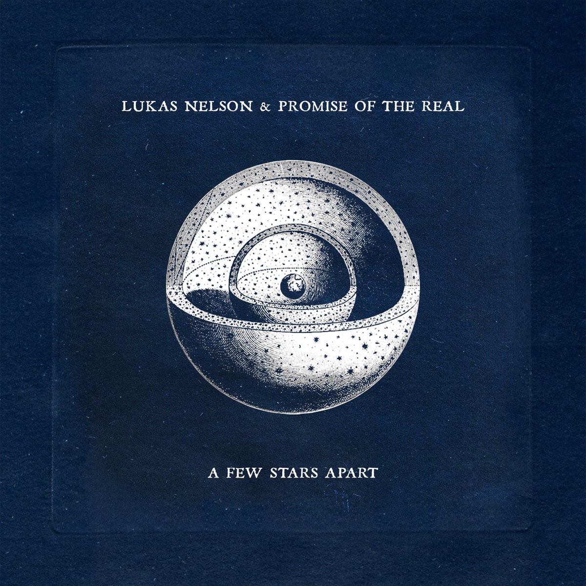 A Few Stars Apart by Lukas Nelson & Promise of the Real album cover