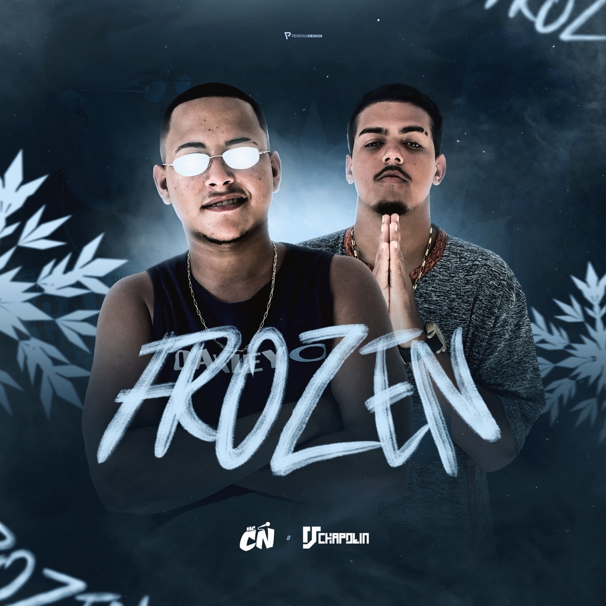 Frozen - Single by MC CN & DJ Chapolin album cover