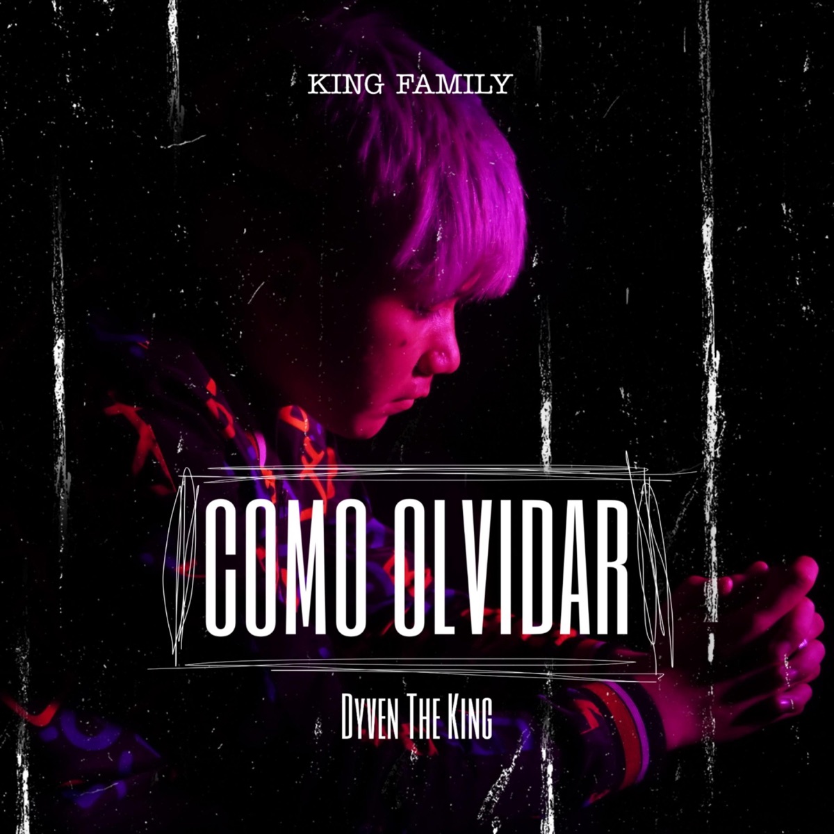 Como Olvidar - Single by Dyven the King album cover