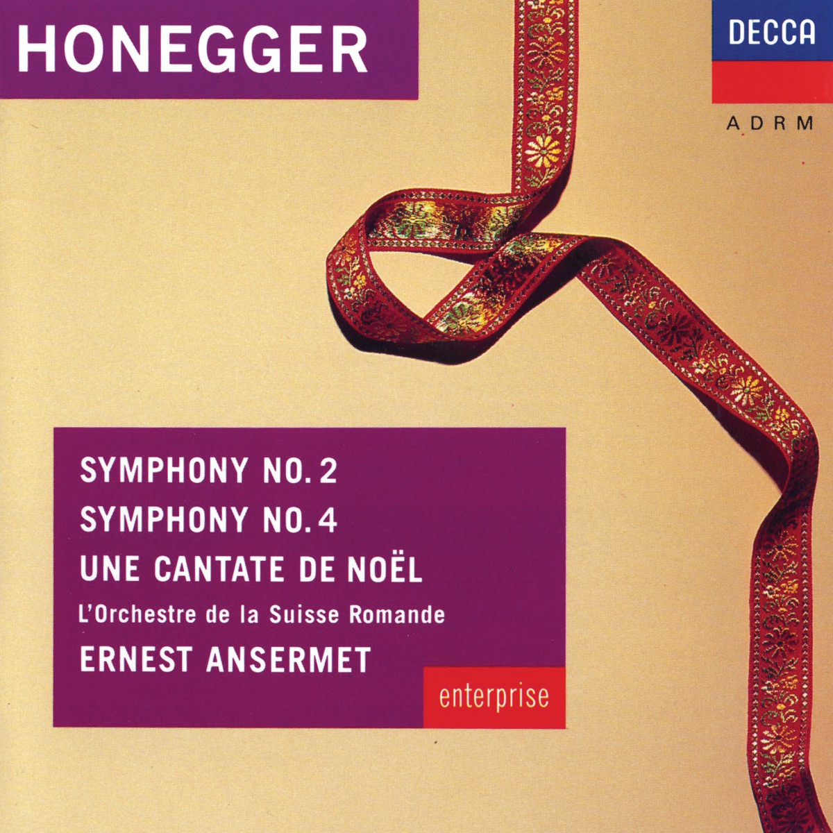 Honegger: Symphonies Nos. 2 & 4 - Une Cantate de Noel by Le Petit Choeur du Collège de Villamont, Pierre Mollet, Choeur De Radio, Lausanne, Choeur Des Jeunes, Lausanne, Ernest Ansermet & Orchestre de la Suisse Romande album cover