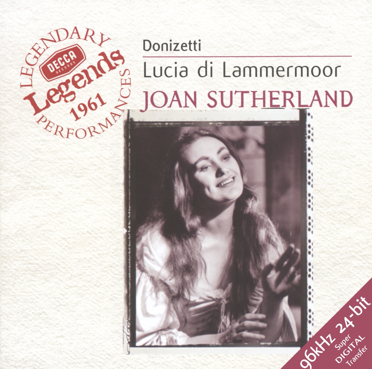 Donizetti: Lucia di Lammermoor by Dame Joan Sutherland, Renato Cioni, Robert Merrill, Cesare Siepi, Coro Dell'Accademia Nazionale Di Santa Cecilia, Orchestra dell'Accademia Nazionale di Santa Cecilia & John Pritchard album cover
