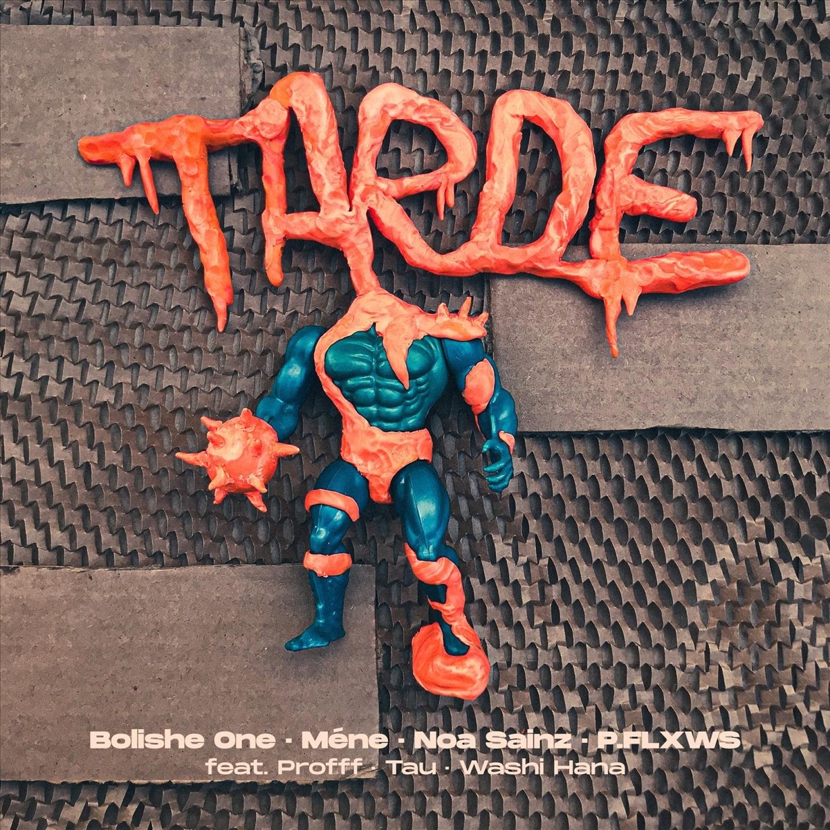 Tarde (feat. Profff, Tau & Washi Hana) - Single by Bolishe One, Mene, Noa Sainz & P.FLXWS album cover