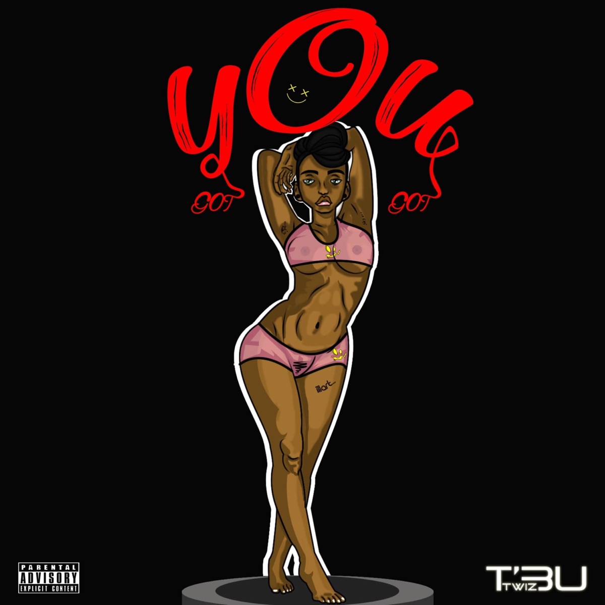 You Got Got - Single by T'bu Twiz album cover