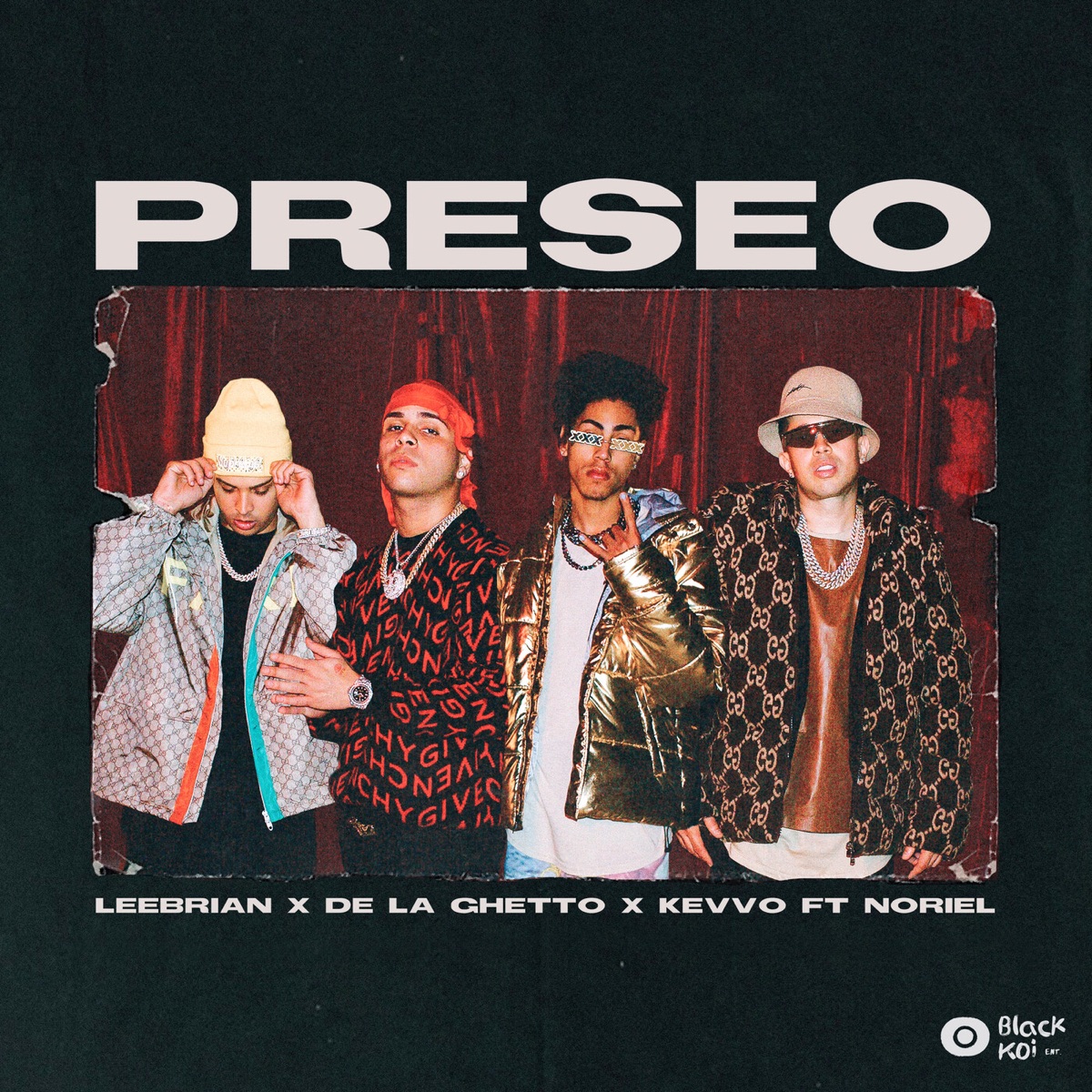 Preseo (feat. Noriel) - Single by Leebrian, De La Ghetto & KEVVO album cover