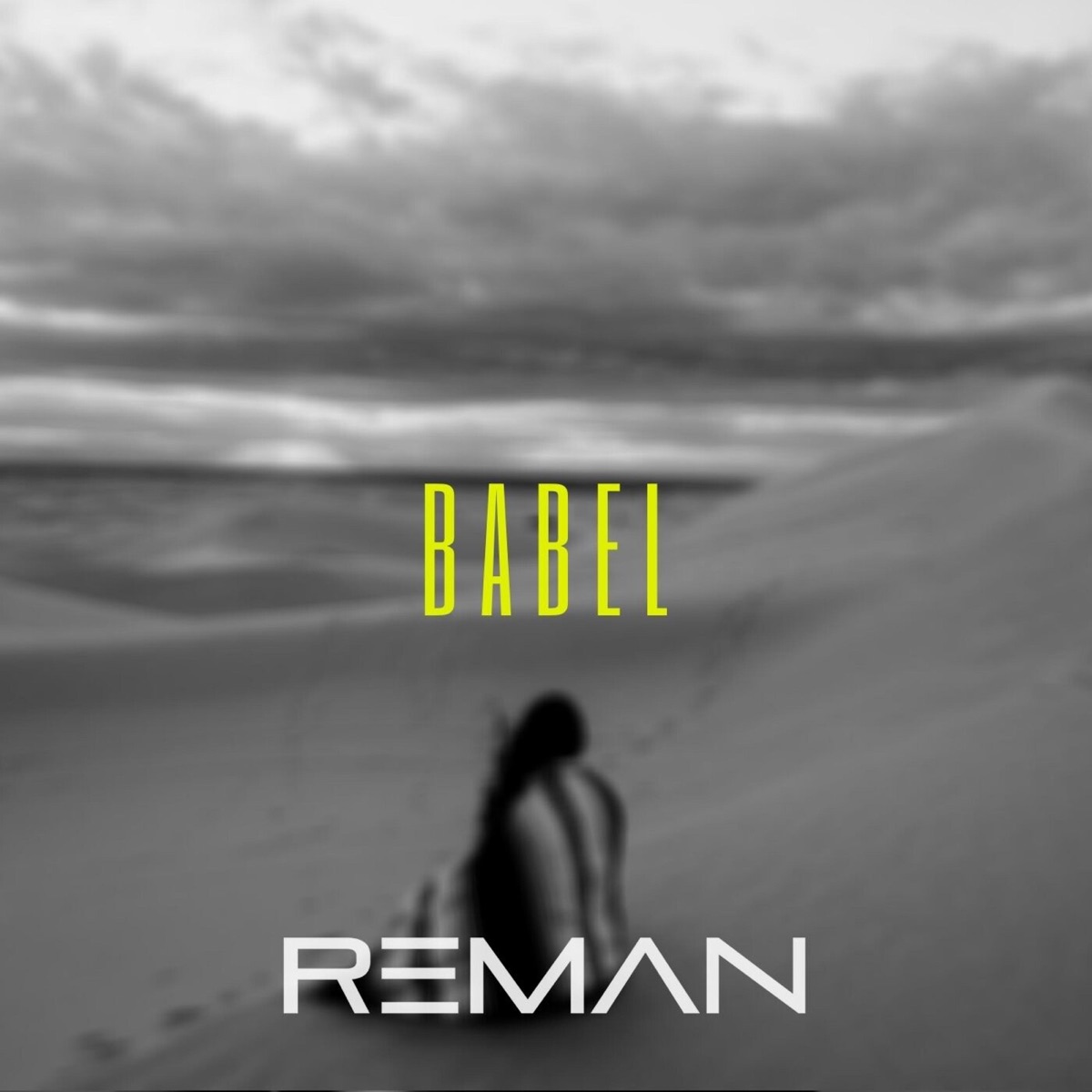 Babel - Single by ReMan album cover