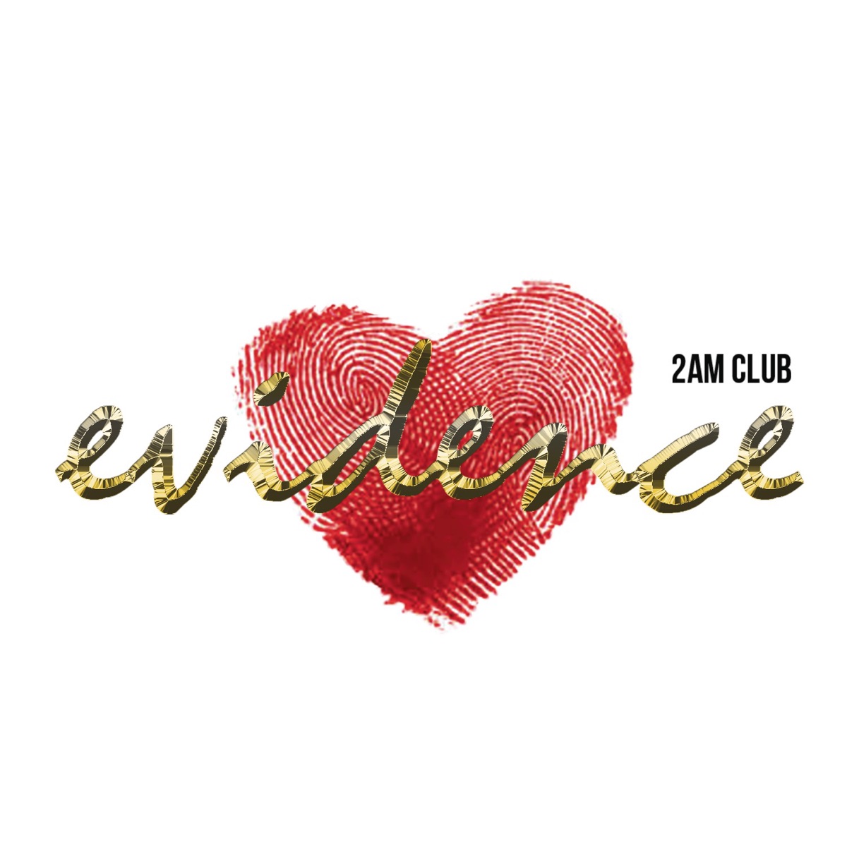 Evidence - Single by 2AM Club album cover