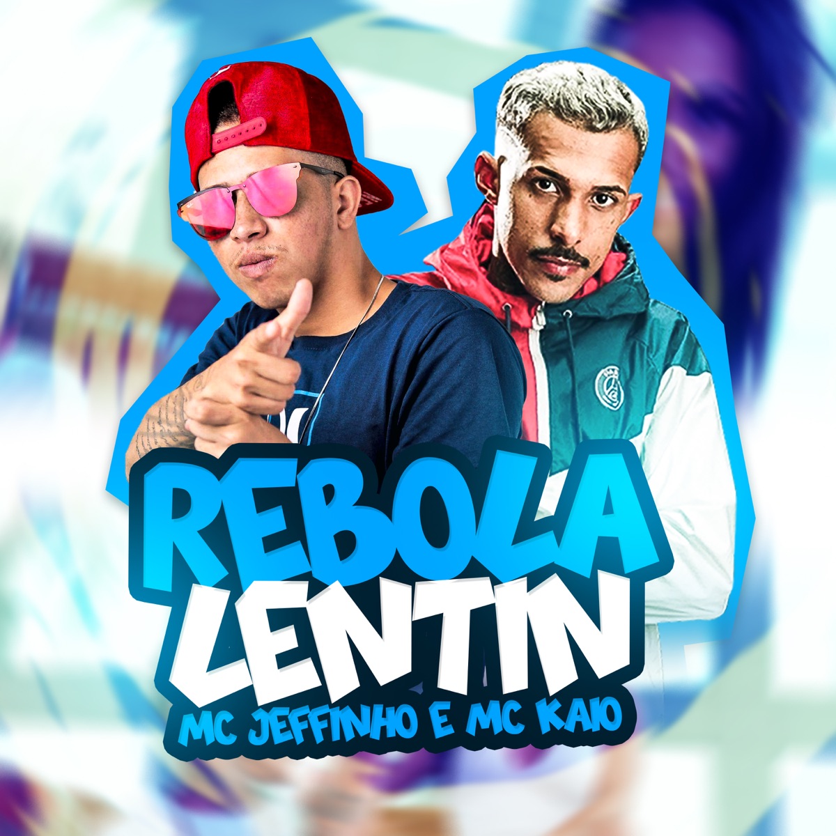 Rebola Lentin - Single by Mc Jeffinho & MC Kaio album cover