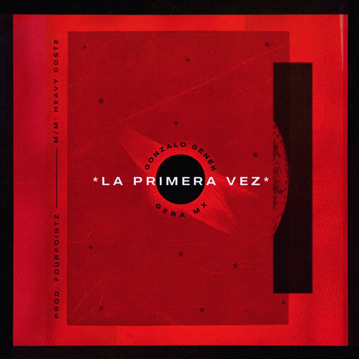 La Primera Vez - Single by Gonzalo Genek & Gera MX album cover