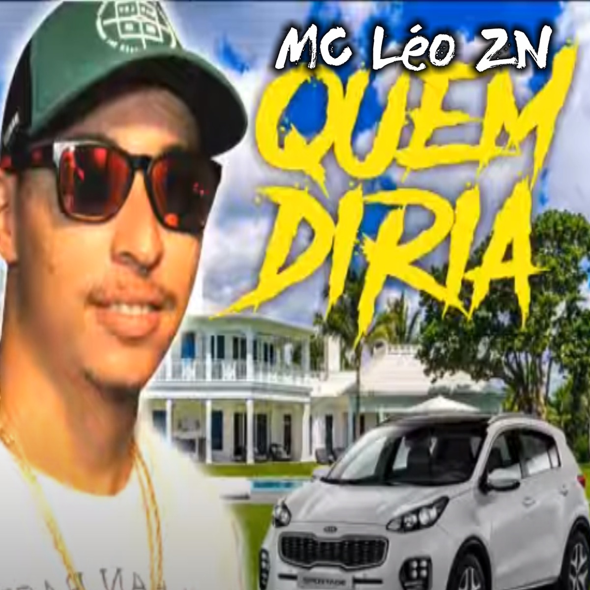 Quem Diria - Single by MC Léo ZN album cover