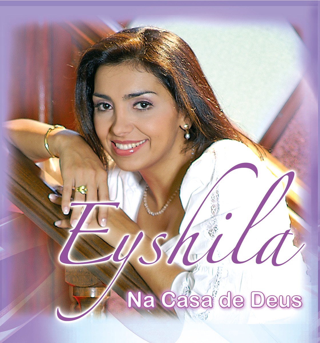 Na Casa de Deus by Eyshila album cover