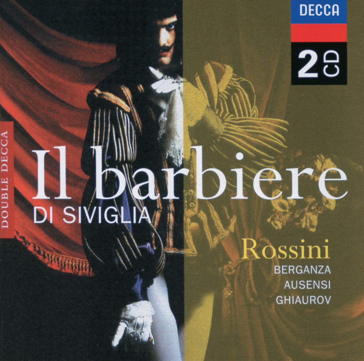 Rossini: Il Barbiere Di Siviglia by Teresa Berganza, Fernando Corena, Manuel Ausensi, Nicolai Ghiaurov, Ugo Benelli, Orchestra Rossini Di Napoli & Silvio Varviso album cover
