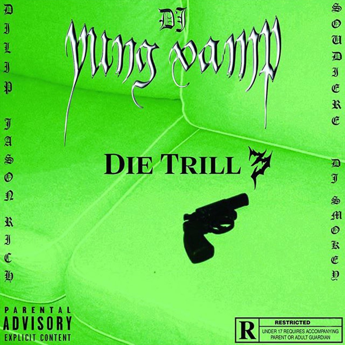 Die Trill, Vol. 3 by DJ Yung Vamp album cover