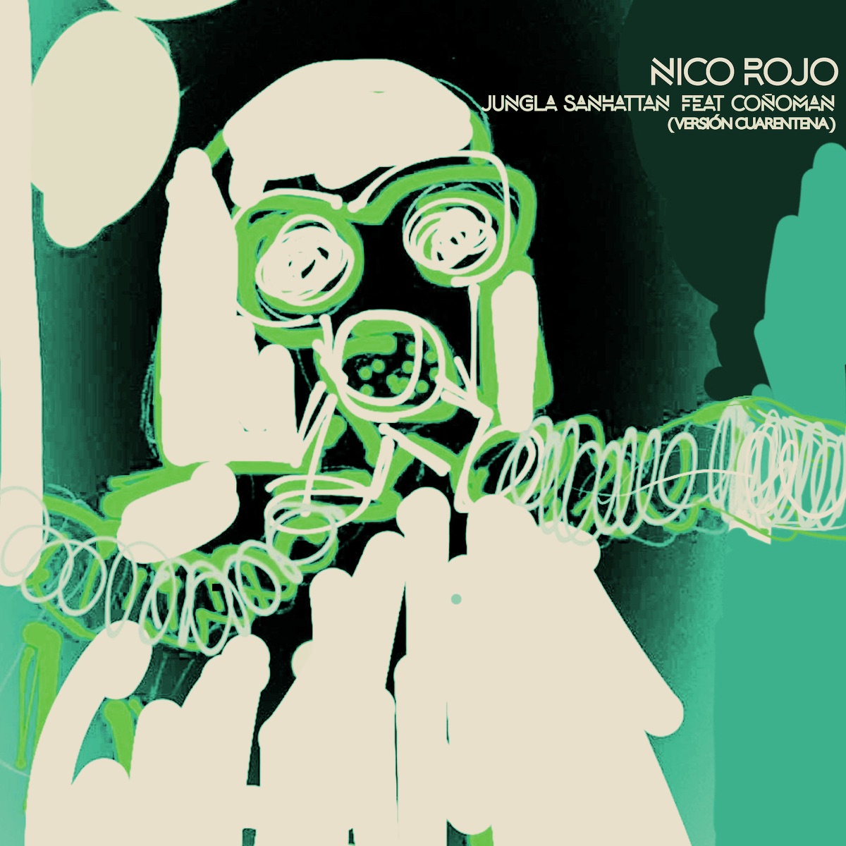 Jungla Sanhattan (Versión Cuarentena) (feat. Coñoman) - Single by Nico Rojo album cover