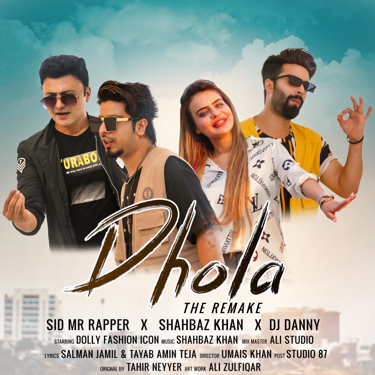 Dhola - Single by Sid Mr Rapper album cover
