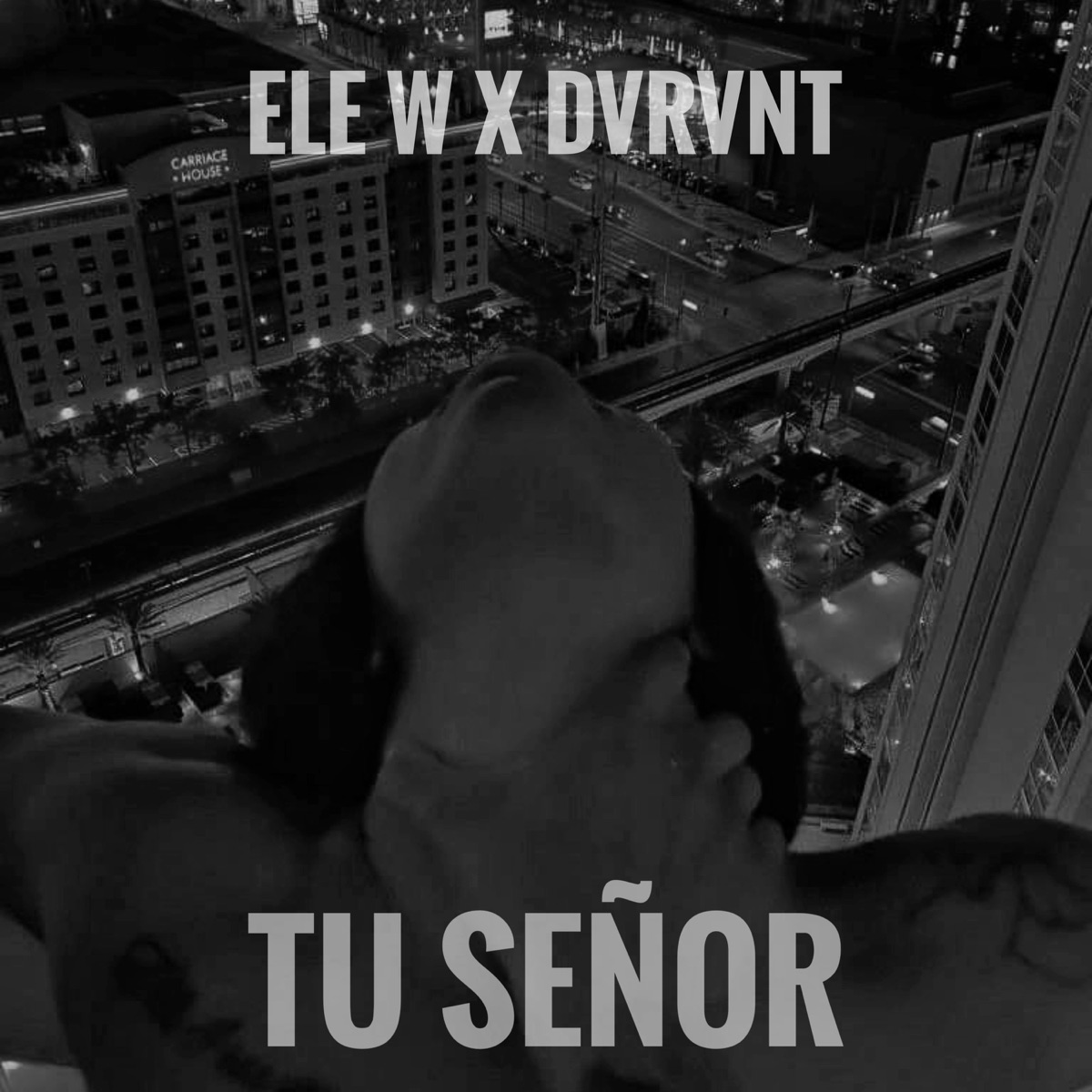 Tu Señor - Single by Dvrvnt & Ele W. album cover