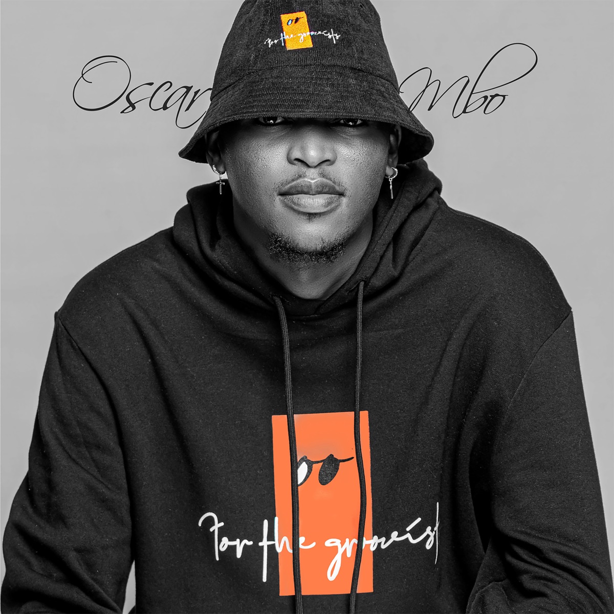 For The Groovists by Oscar Mbo album cover