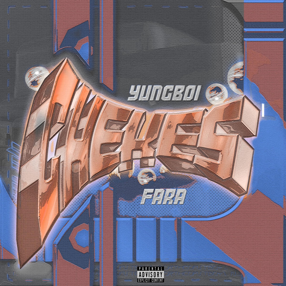 Chekes - Single by Yung Boi & Fara album cover
