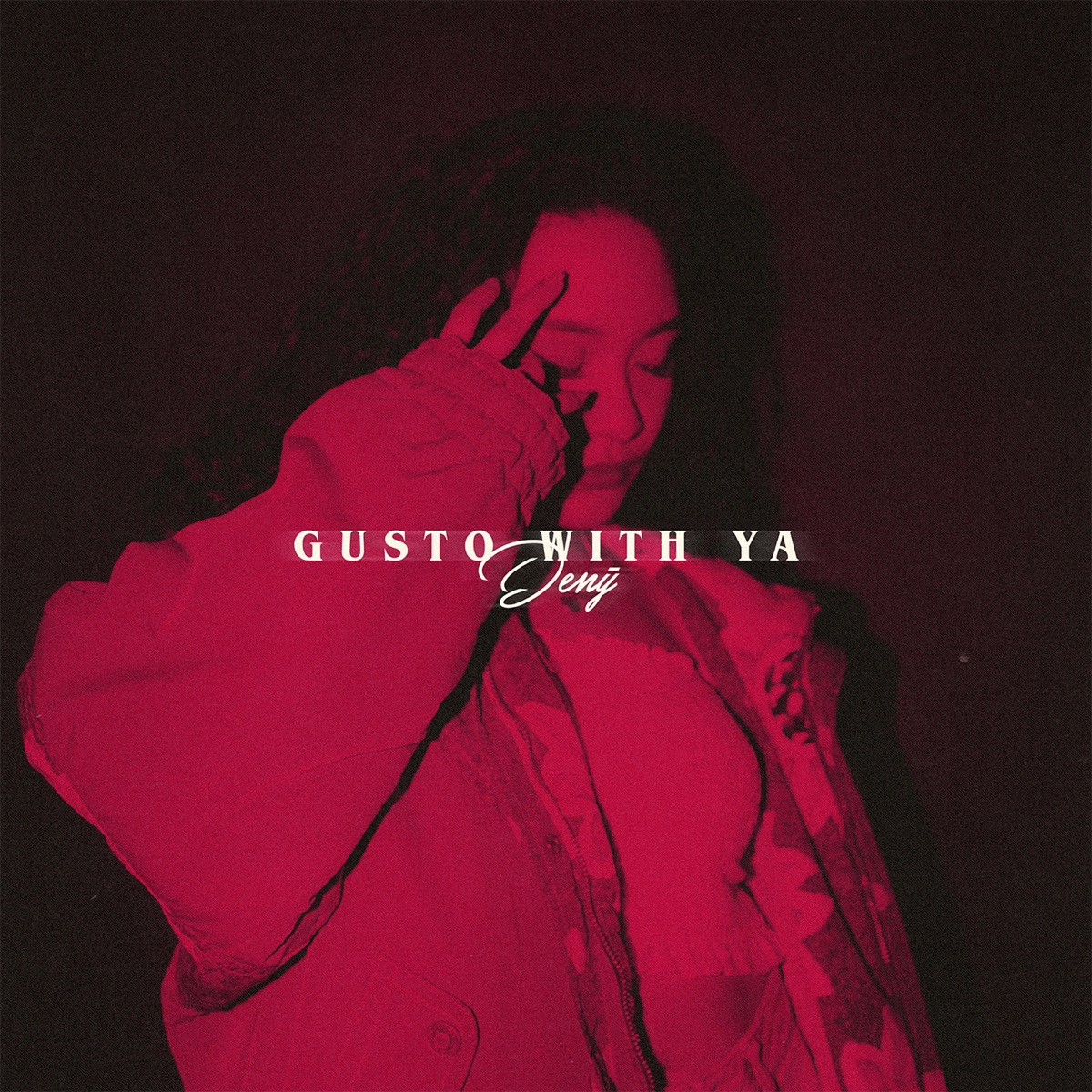 Gusto With Ya - Single by DENȲ album cover