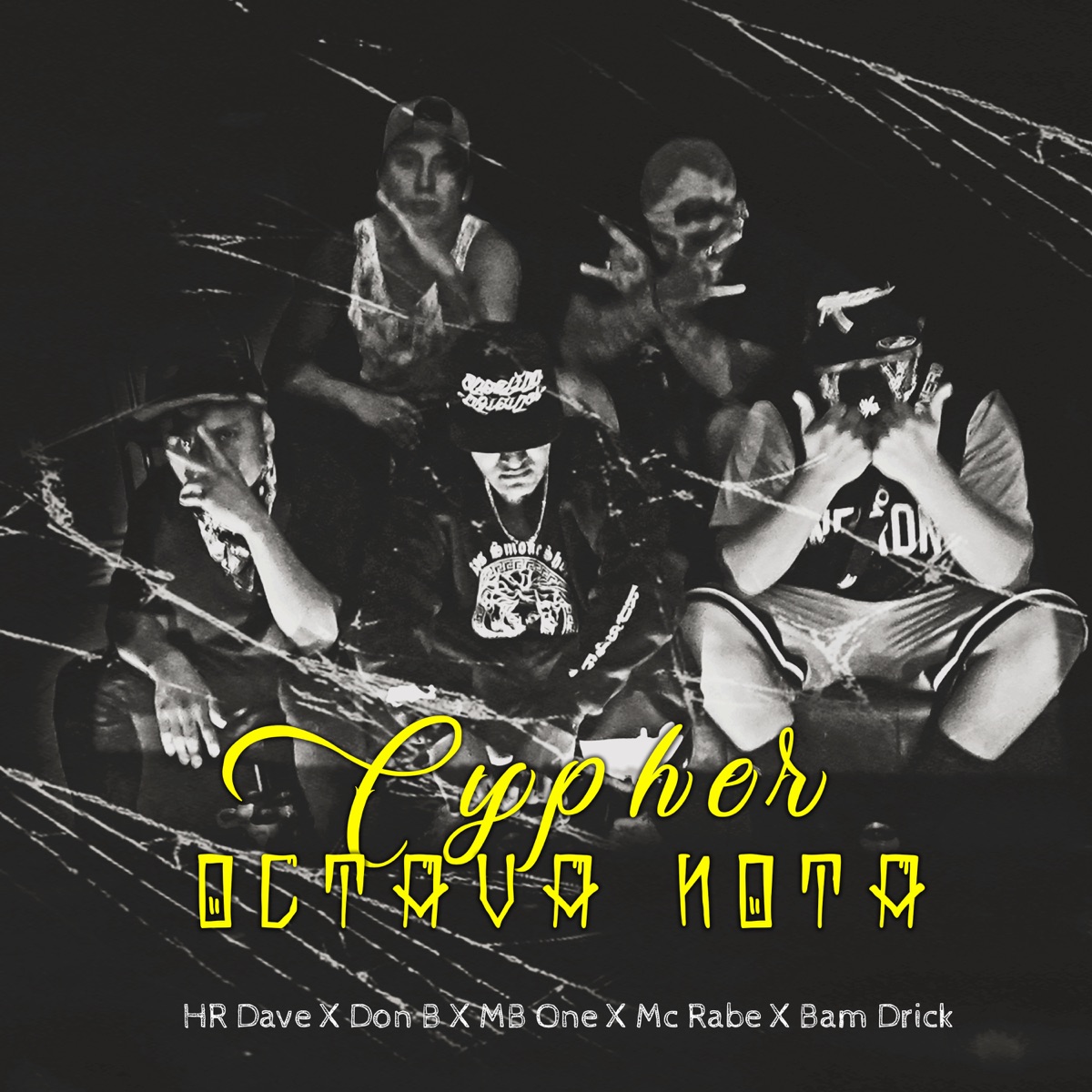 Cypher Octava Nota - Single by HR Dave, Don B, Mb One, Mc Rabe & Bam Drick album cover