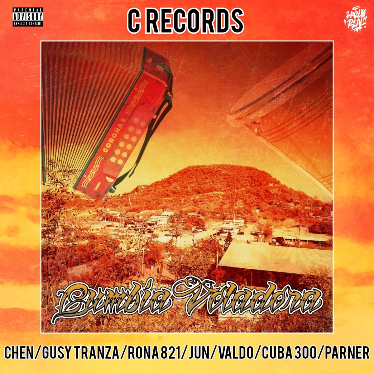 Cumbia Voladora (feat. Gusy Tranza 821, Rona 821, Jun, Valdo, Cuba 300, Parner & Chen C Records) - Single by C Records album cover