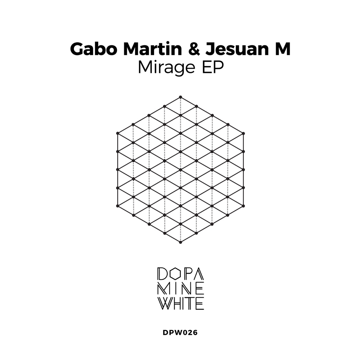 Mirage - EP by Gabo Martin & Jesuan M album cover