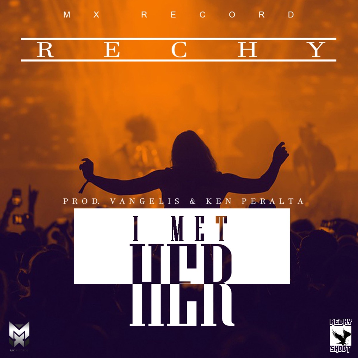 I Met Her - Single by Rechy album cover