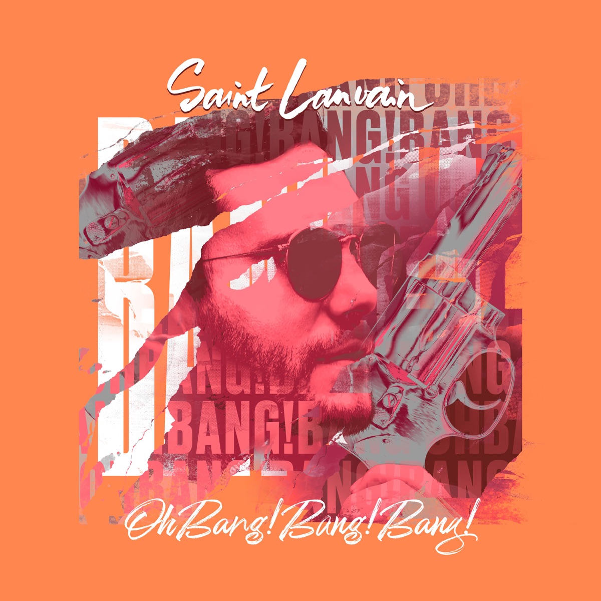 Oh Bang! Bang! Bang! (Version Club) - Single by Saint Lanvain album cover