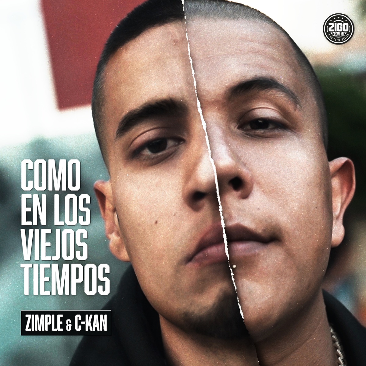 Como En Los Viejos Tiempos - Single by Zimple & C-Kan album cover