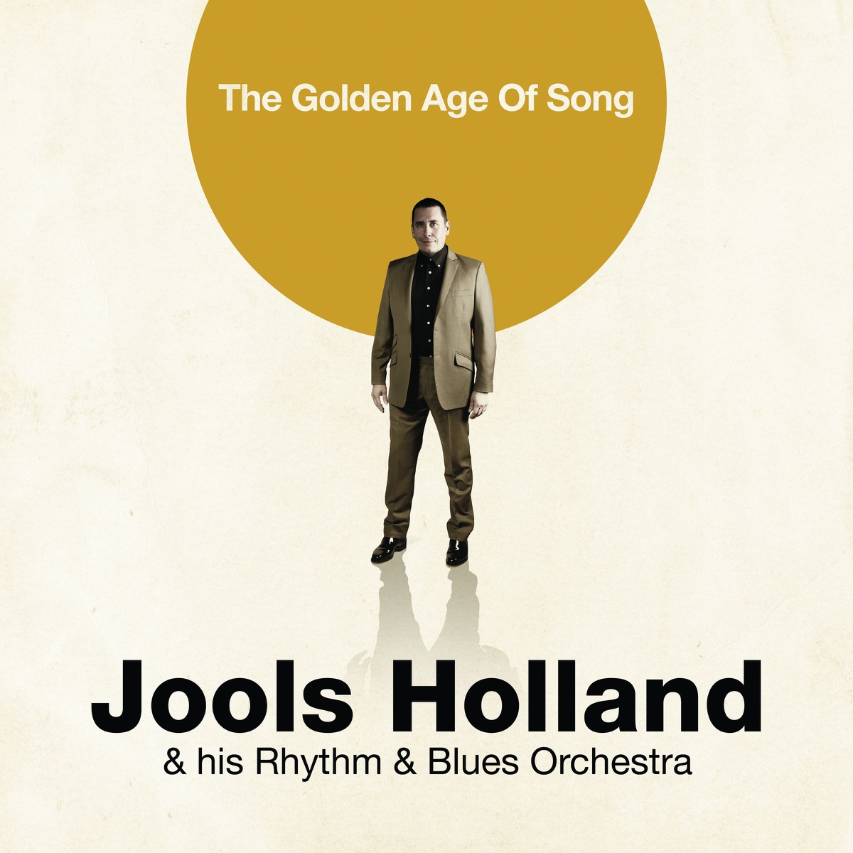 The Golden Age of Song by Jools Holland & His Rhythm & Blues Orchestra album cover