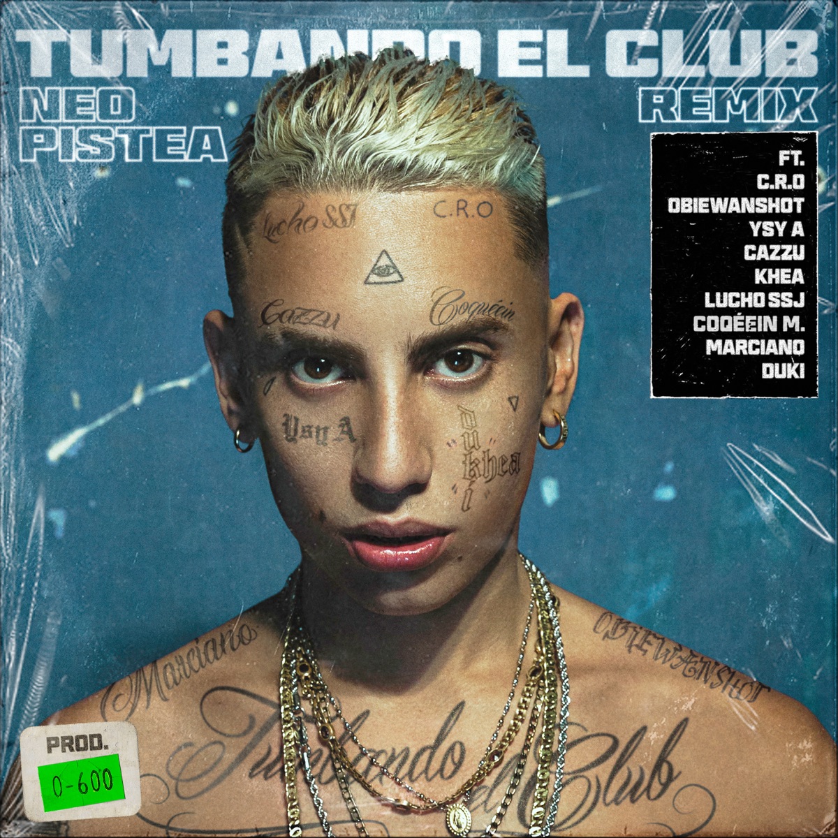 Tumbando el Club (Remix) [feat. Cro, Obie Wanshot, Ysy A, Cazzu, Khea, Lucho SSJ, Coqeéin Montaña, Marcianos Crew & Duki] - Single by Neo Pistea album cover