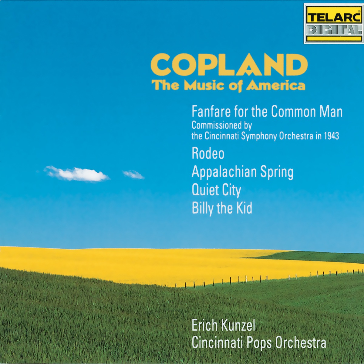 Copland: The Music of America by Erich Kunzel & Cincinnati Pops Orchestra album cover