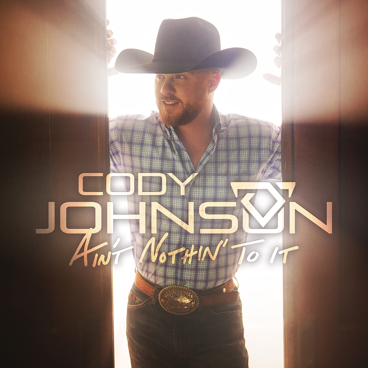 Ain't Nothin' to It by Cody Johnson album cover