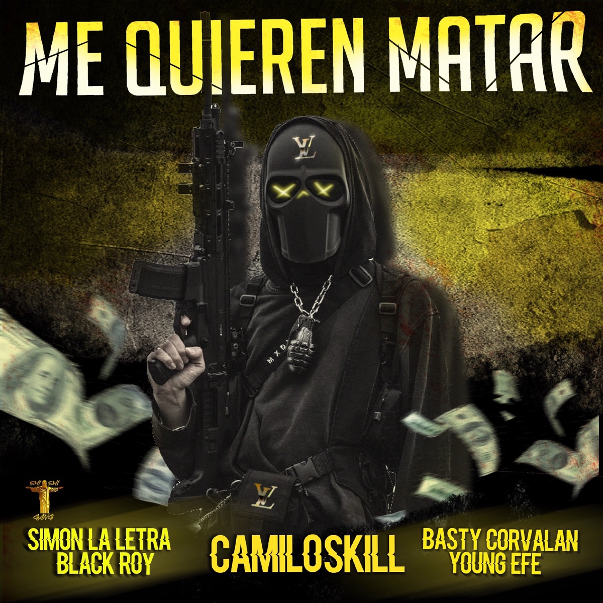 Me Quieren Matar (feat. Basty Corvalan & Young Efe) - Single by Camiloskill, Blackroy & Simon la Letra album cover