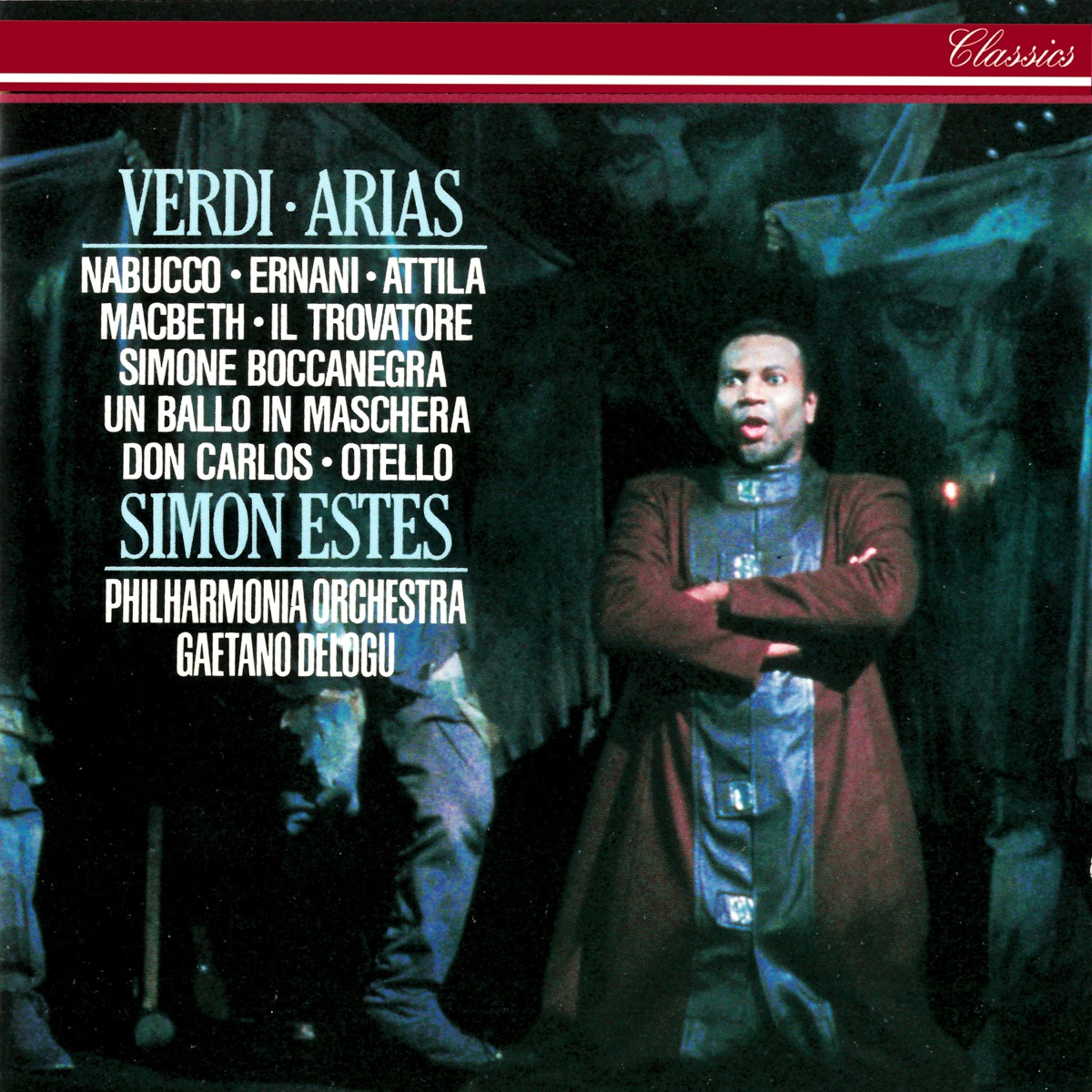Verdi: Arias by Simon Estes, Philharmonia Orchestra & Gaetano Delogu album cover