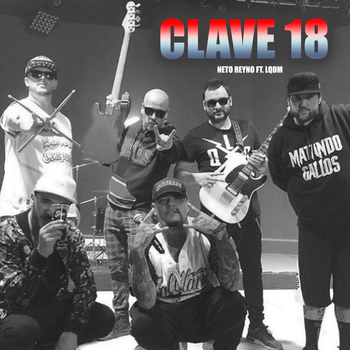 Clave 18 (feat. LQDM) - Single by Neto Reyno album cover