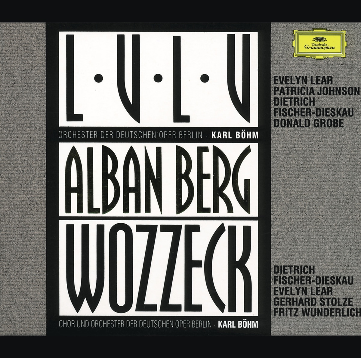 Berg: Lulu & Wozzeck by Chor der Deutschen Oper Berlin, Orchester der Deutschen Oper Berlin & Karl Böhm album cover