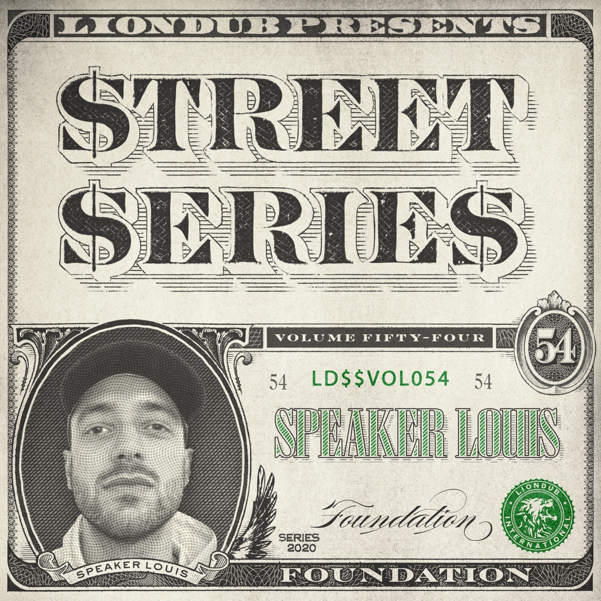 Liondub Street Series, Vol. 54: Foundation - EP by Speaker Louis album cover